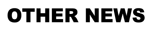 Other News